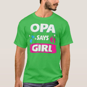 T-shirt Sexe Reveal Opa Dit Fille Correspondant Famille Bé