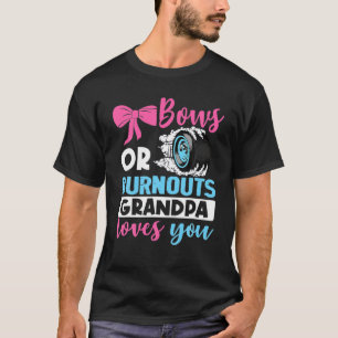 T-shirt Sexe Révéler Burnouts Ou Bows Grand-Père Vous Aime