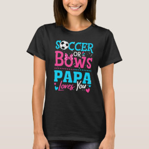T-shirt Sexe Révéler Football Ou Bows Papa Vous Aime Objec