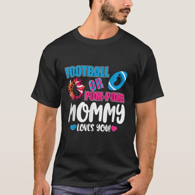 T-shirt Sexe Révéler Football Ou Pom Pom Maman (Devant)