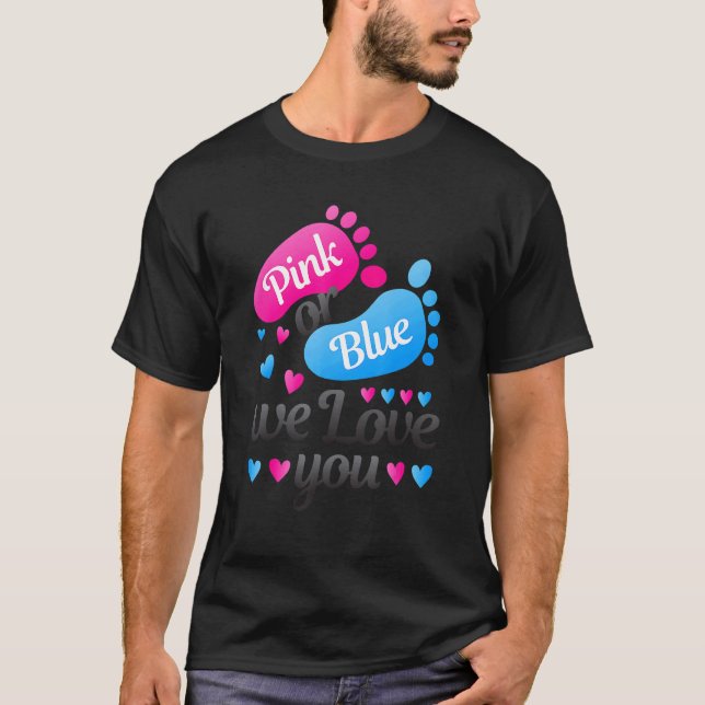 T-shirt Sexe Révéler Rose Ou Bleu Nous Vous Aimons Blanc (Devant)