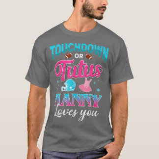 T-shirt Sexe Révéler Touchdown Ou Tutus Nanny Correspondan