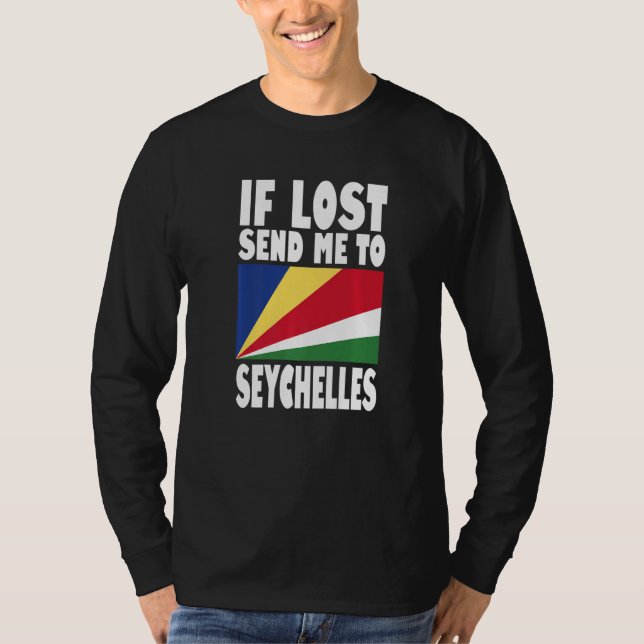 T-shirt Seychelles Flag Design  If lost send me to Seychel (Devant)