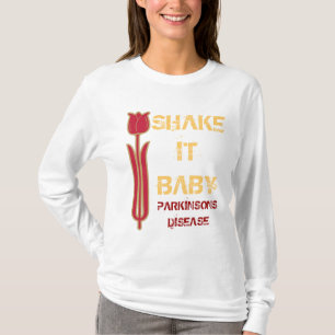 T-SHIRT SHAKE, IT, BÉBÉ, PARKINSONS DIS...
