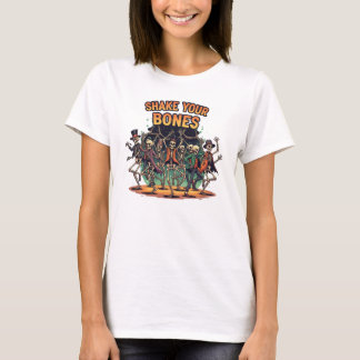 T-shirt Shake Your Bones | Dancing Skeleton Tee