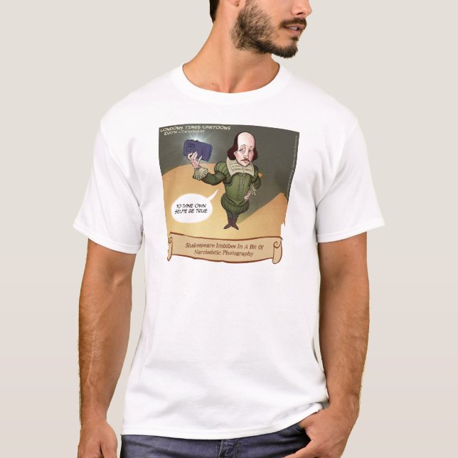 T-shirt Shakespeare Prend un Selfie Drôle (Devant)