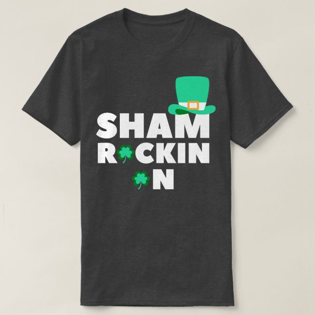 T-shirt Sham Rockin Sur Funny Shamrock Jour de la Saint Pa (Design devant)