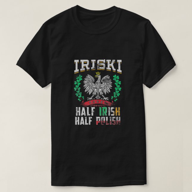 T-shirt Shamrocks irlandais demi-polonais Iriski (Design devant)