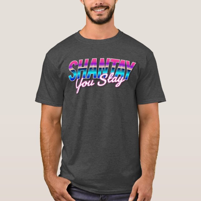 T-shirt Shantay vous restez (Devant)
