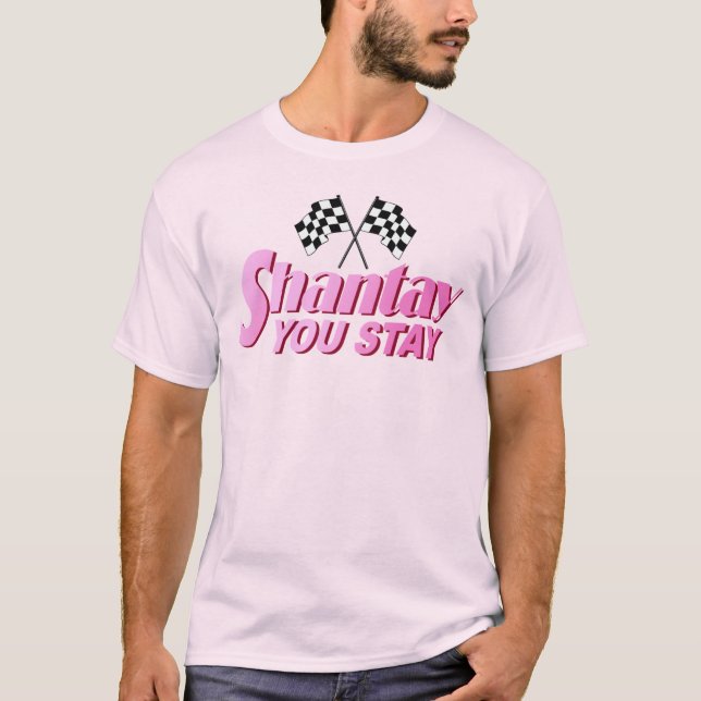 T-shirt Shantay vous restez (Devant)