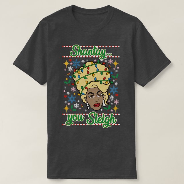 T-shirt Shantay You SLEIGH (Design devant)