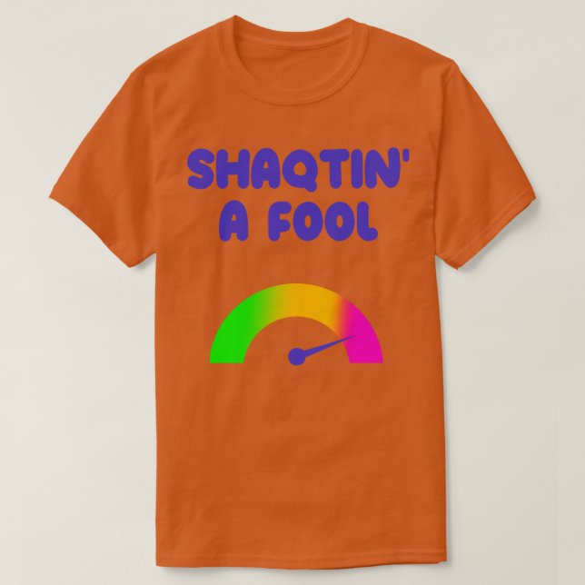 T-shirt shaqtin un idiot (Design devant)