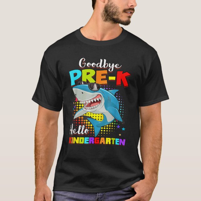 T-shirt Shark Goodbye Preschool Graduation Hello Kindergar (Devant)