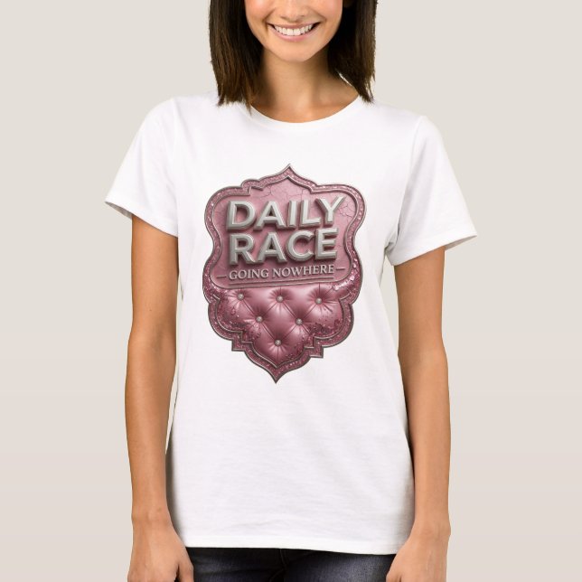 T-shirt Sharp Silver COURSE QUOTIDIENNE NE VA NULLE PART (Devant)
