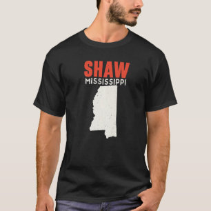 T-shirt Shaw Mississippi USA State America Travel Mississi