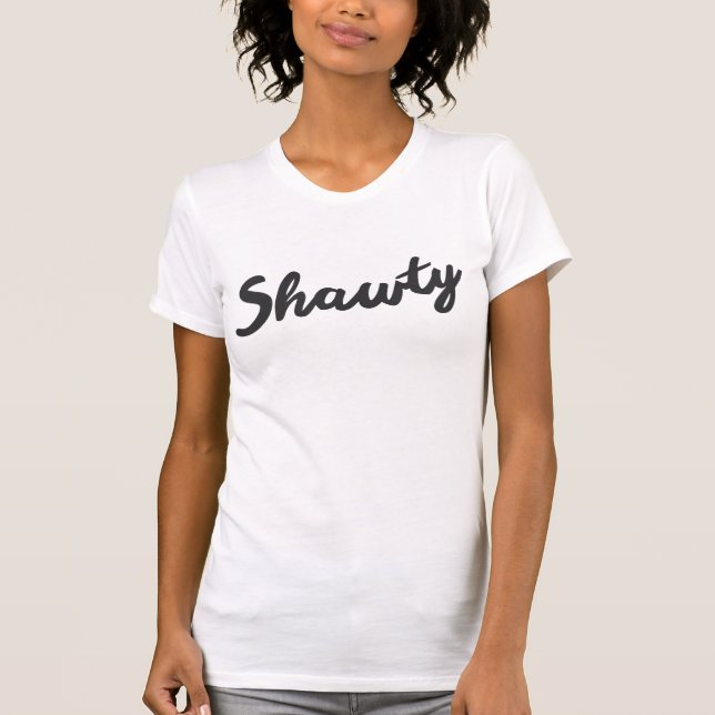 T-SHIRT SHAWTY (Devant)