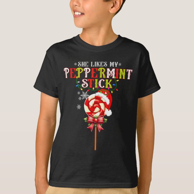 T-shirt She Likes My Peppermint Stick I Love Her Big Bulbs (Devant)