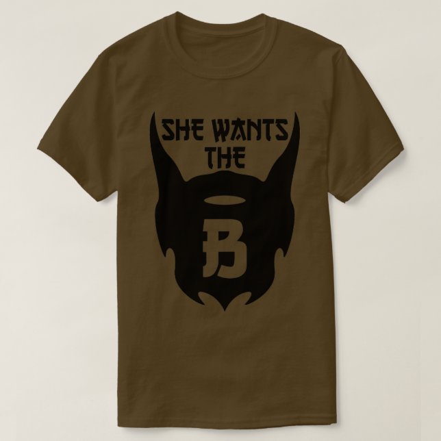 T-shirt She Wants THE B 1 (Design devant)