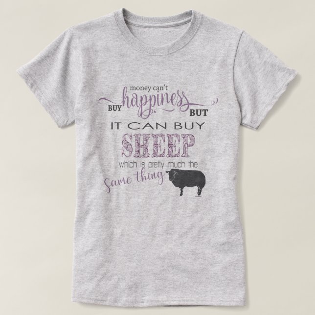 T-shirt SHEEP LOVER | L'argent ne peut pas acheter le bonh (Design devant)