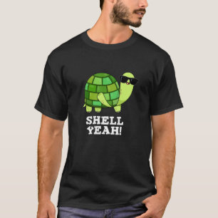 T-shirt Shell Ouais Funny Tortoise Pun Dark BG