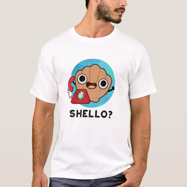 T-shirt Shello Funny Sea Shell Pun (Devant)