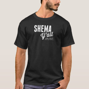 T-shirt Shema Y'all !
