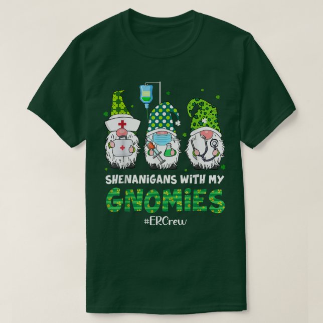 T-shirt Shenanigans Avec Mes Gnomes ER Crew St patrick Da (Design devant)
