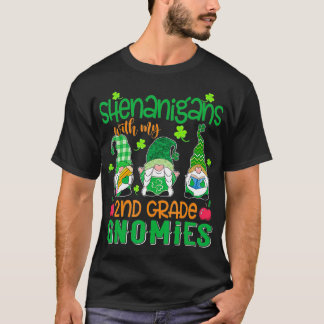 T-shirt Shenanigans Avec Mes Gnomies De 2e Année Patricks