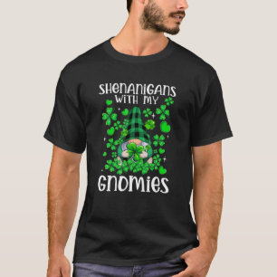 T-shirt Shenanigans Avec Mes Gnomies Jour de la Saint Patr