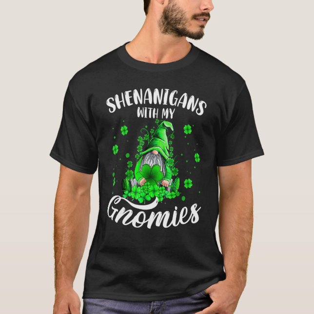 T-shirt Shenanigans Avec Mes Gnomies St Patrick S Day Gnom (Devant)