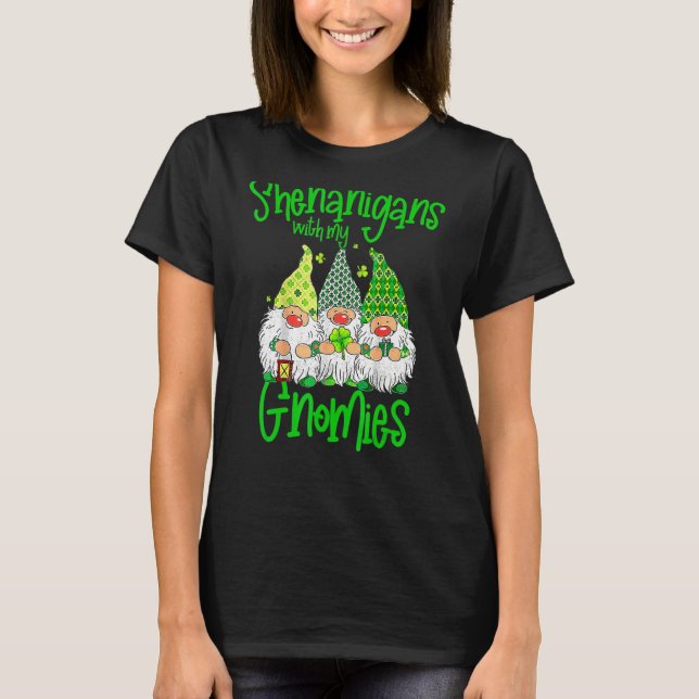 T-shirt Shenanigans Avec Mes Gnomies St Patrick S Day Gnom (Devant)