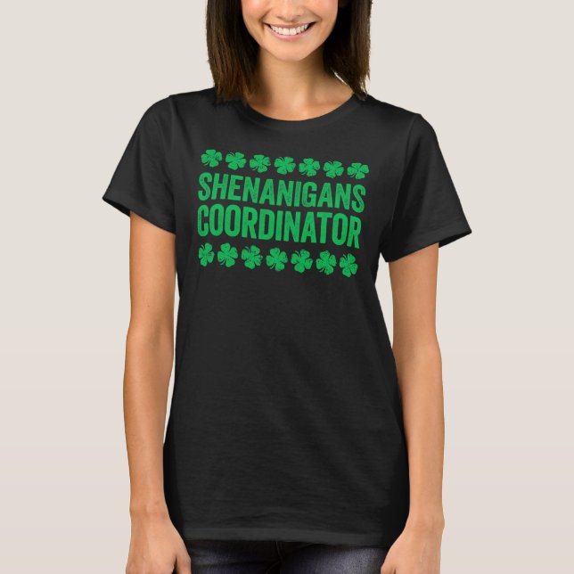 T-shirt Shenanigans coordinateur St Patrick's Day Shirt (Devant)