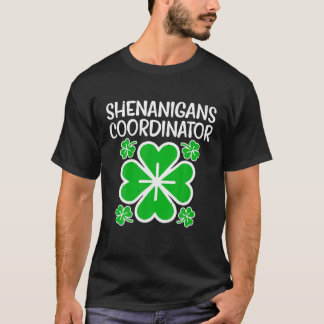 T-shirt Shenanigans Coordinator Funny St Patricks Day Teac