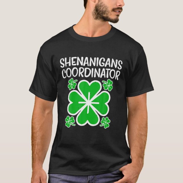 T-shirt Shenanigans Coordinator Funny St Patricks Day Teac (Devant)