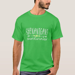T-shirt Shenanigans Coordonnateur Enseignant Jour de la Sa