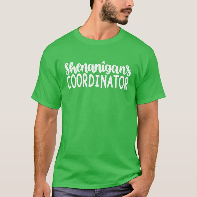 T-shirt Shenanigans Coordonnateur Enseignant Saint Patrick (Devant)