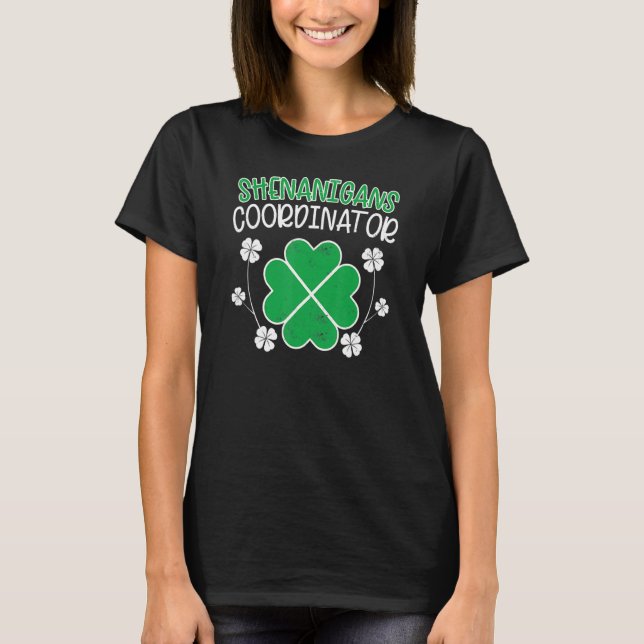 T-shirt Shenanigans Coordonnateur Funny Jour de la Saint P (Devant)