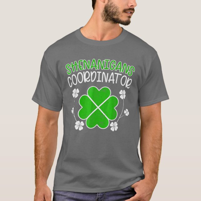 T-shirt Shenanigans Coordonnateur Funny Jour de la Saint P (Devant)