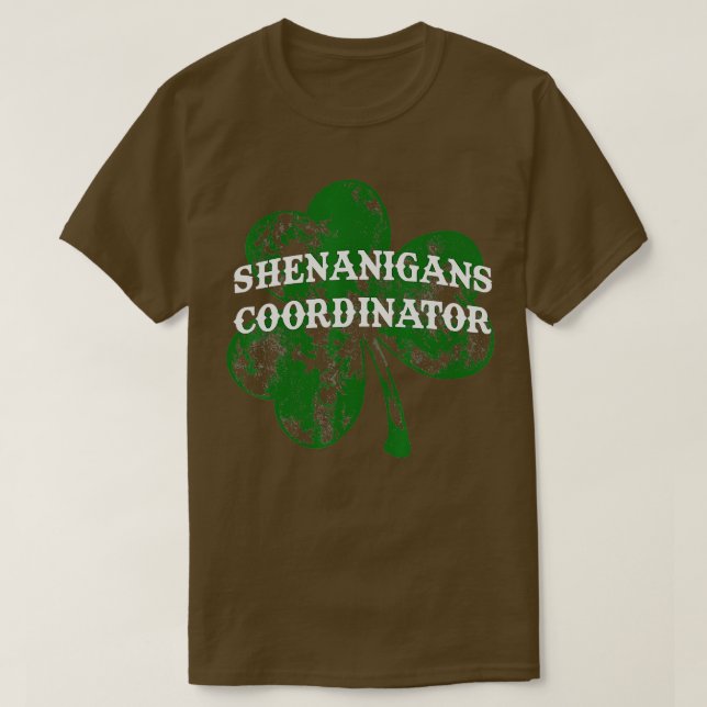 T-shirt Shenanigans Coordonnateur Shenanigator St patrick  (Design devant)