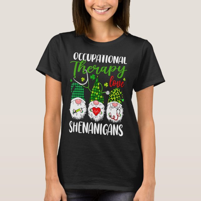 T-shirt Shenanigans d'amour de l'ergothérapie Gnomes St Pa (Devant)
