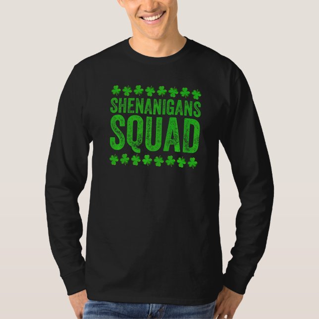 T-shirt Shenanigans Squad Funny St Patrick's Day Irlandais (Devant)