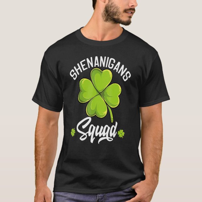 T-shirt Shenanigans Squad Happy St patrick Lucky Irish Wo (Devant)