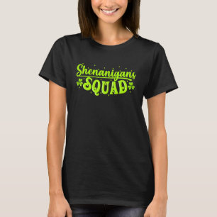 T-shirt Shenanigans Squad Irish Saint Patricks Day