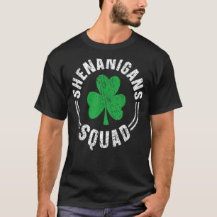 T-shirt Shenanigans Squad Irlandais Drôle Joyeux Saint Pat