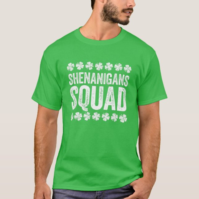 T-shirt Shenanigans Squad St Patrick's Day Cadeau (Devant)