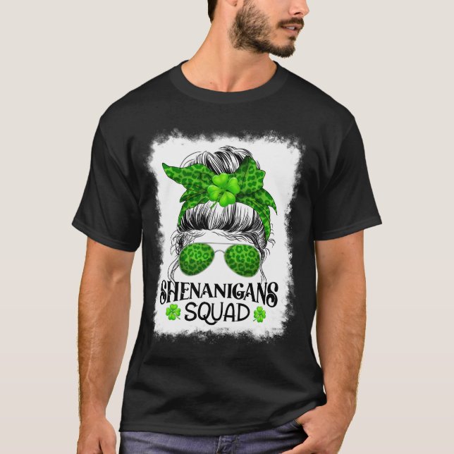 T-shirt Shenanigans Squad St. Patrick's Day Messy Bun (Devant)