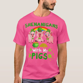 T-shirt Shenanigans With My Pigs Happy Patrick's Day Cute 