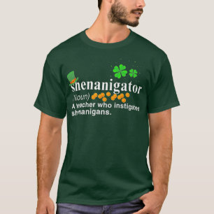 T-shirt Shenanigator Un Enseignant Qui Instigue Les Shenan