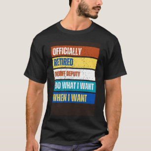 T-shirt Sheriff Retraité Sous-Retraité Sheriff Retraité