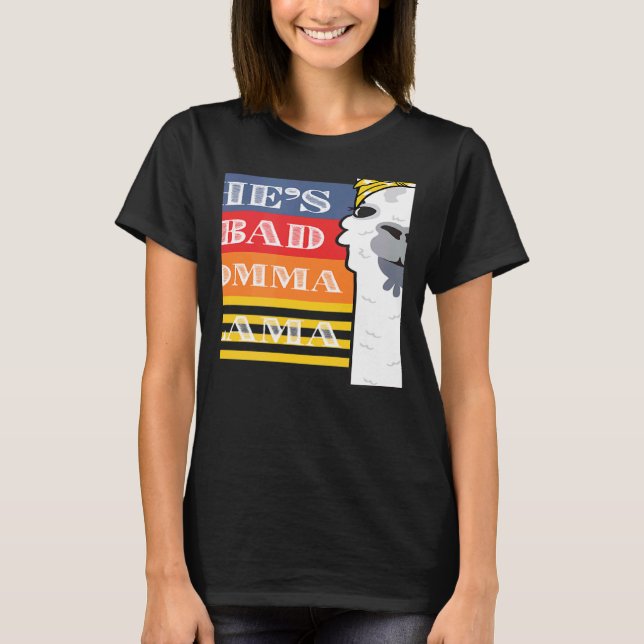 T-shirt She's a Bad Momma Llama For Women  Animal  Retro 2 (Devant)